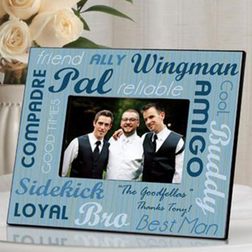 Your choice of groomsman, bestman or usher. - Our personalized Best Buds frame is the perfect way to commemorate a friendship and mark a special event. Attractive yet masculine, fashioned in shades of blue, this frame sports a variety of friendship lingo #best