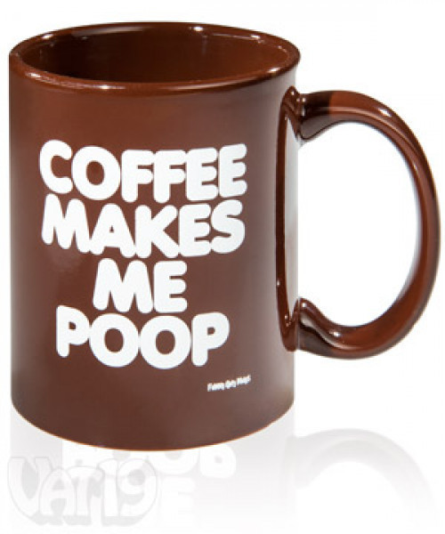 Coffee Makes Me Poop Mug #mug
