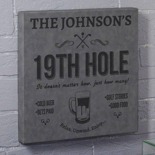 Do you and your friends often find yourself at a specific home bar after playing 18 holes? Make your regular 19th hole an official last stop with this awesome custom bar sign. Made of leatherette and laser engraved, it comes personalized with a name of yo #bar