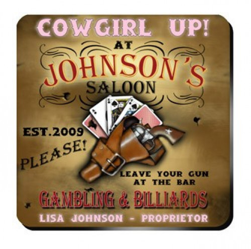 Personalize a coaster set in a design to match the recipient. An affordable lasting functional gift. Cowgirl Saloon Coasters from our pub coaster collection of over 30 different design styles are affordable yet an impressive gift for any occasion. The win #bar